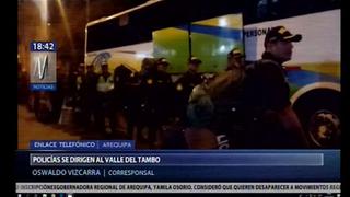 Arequipa: cerca de 400 policías se dirigen a Valle de Tambo para evitar conflicto social