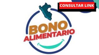 Bono Alimentario LINK: conoce si accedes a los 270 soles 
