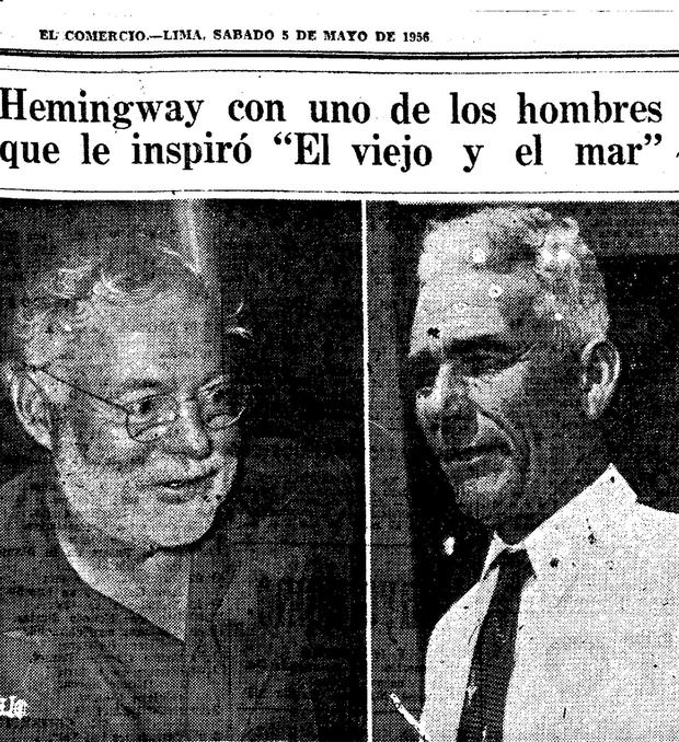 En una comunicación posterior, Hemingway confirmó el dato de El Comercio de que una de las personas que le inspiró para su protagonista de "El viejo y el mar" fue un hombre de mar cubano, Gregorio Fuentes. Justamente, a su costado en esta foto. (Foto: GEC Archivo Histórico)        