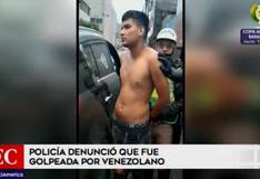 Venezolano fue denunciado por agredir a una policía en La Victoria