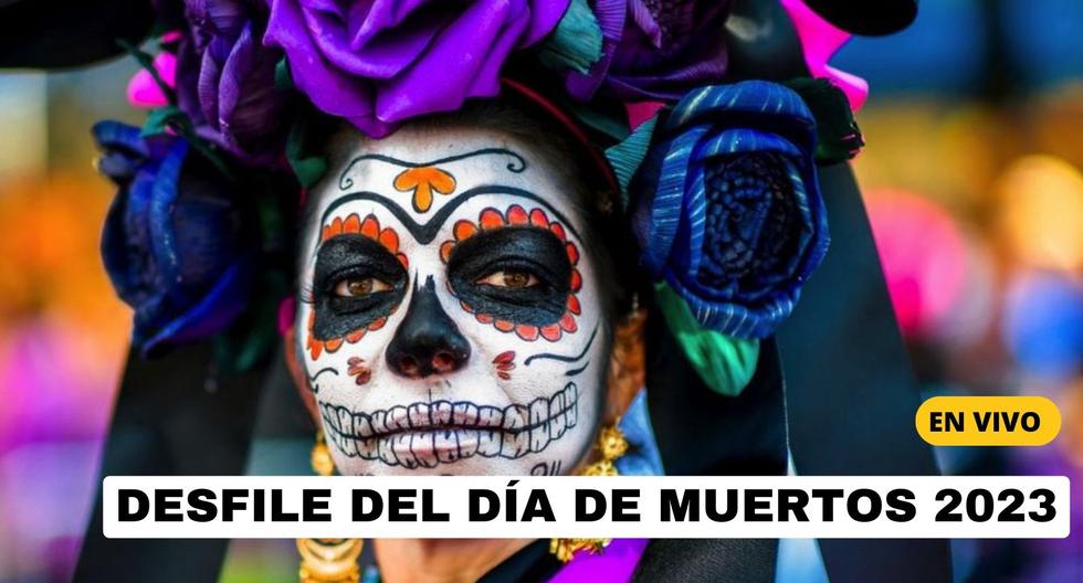 Desfile Día de Muertos 2023, en vivo: Dónde ver, horario y cómo seguir ONLINE el evento desde CDMX