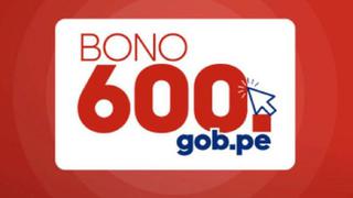 Bono 600 soles: ¿cuándo se empezará a pagar en agencias bancarias? 