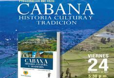 BNP presentará libro: "Cabana: Historia, cultura y tradición"
