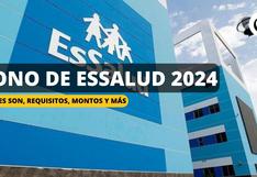 Bonos 2024 de Essalud: Cuáles son los subsidios y cómo saber si soy beneficiario