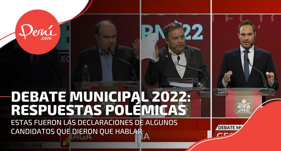 Debate Municipal 2022: los momentos más polémicos del Debate Municipal 2022 organizado por el JNE