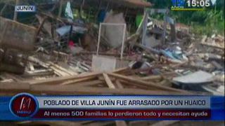Junín: 500 casas quedaron destruidas debido a un huaico