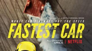 Netflix: Fastest Car, una serie creada para los apasionados por los autos | VIDEO