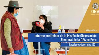 Misión de Observación Electoral de la OEA publicó su informe preliminar sobre las Elecciones 2021