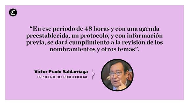Las frases de Víctor Prado Saldarriaga, presidente del Poder Judicial. (Composición: El Comercio)