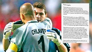 Carta de Chilavert a Casillas: "Deberían hacerte un monumento"