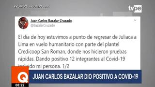 Coronavirus en Perú: Juan Carlos Bazalar anunció ser positivo por COVID-19