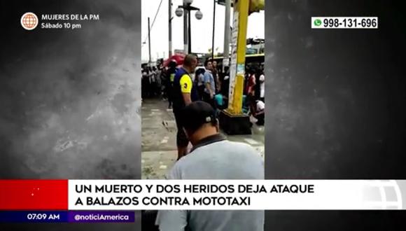 Un muerto deja ataque a mototaxi en Chorrillos. (Foto: América Noticias)