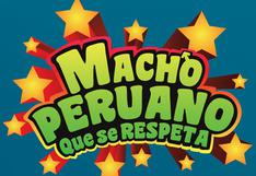 "Macho peruano que se respeta": Lanzan trailer oficial del filme