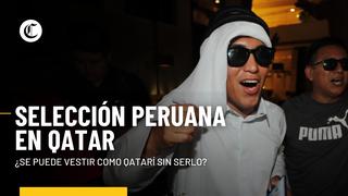 Perú vs. Australia: ¿Se puede vestir como qatarí sin serlo?