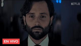 ‘You’ temporada 4 ONLINE: lo mejor del estreno de la serie en Netflix