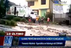Chosica: Intensas lluvias vuelven a provocar la caída de huaicos