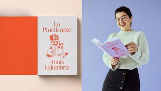 “La Practicante”: el libro que relata con humor los inicios de la vida laboral (te sentirás identificado)