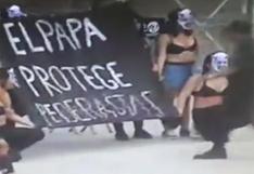 Papa Francisco: mujeres protestan semidesnudas en Catedral de Lima