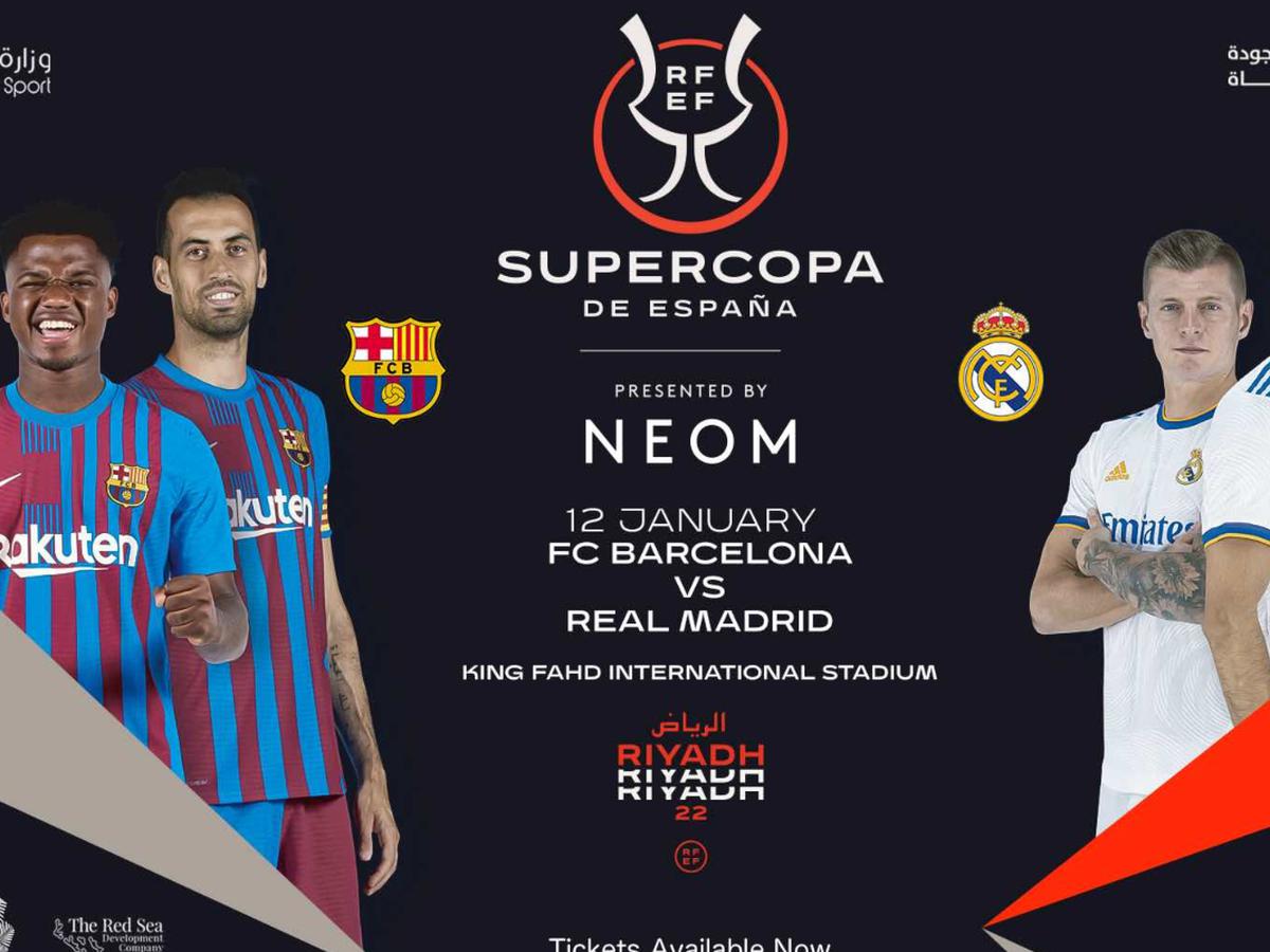 Barcelona - Real Madrid: hora del partido y canal tv por Supercopa de España | Clásico de España hoy | DEPORTE-TOTAL | EL COMERCIO