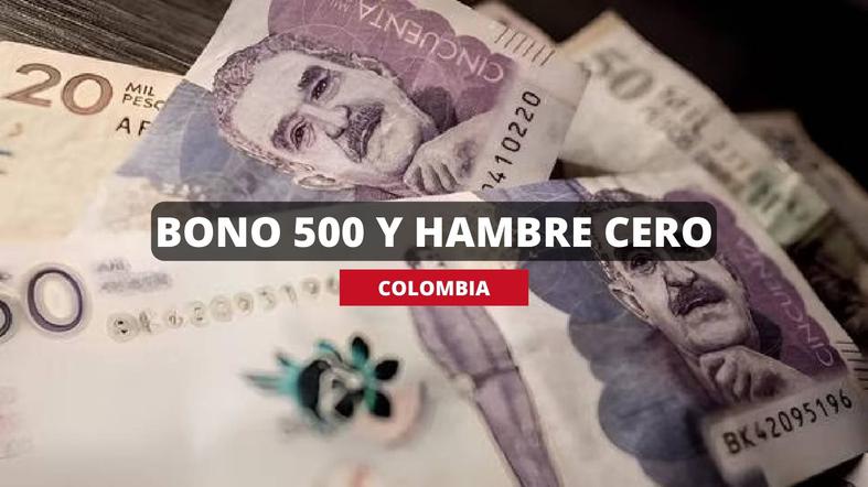 Bono 500 y Hambre Cero 2023 vía DPS en Colombia: Cómo saber si eres beneficiario del bono
