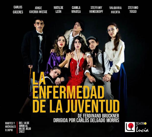 "enfermedad de la juventud" Es la obra en la que participa Jorge Guerra (Foto: Teatro de Lucía)