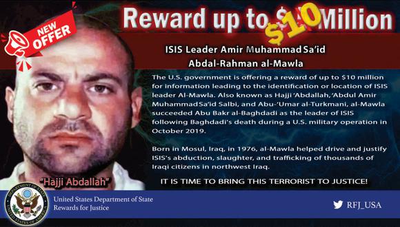 Esta imagen de archivo publicada por el Departamento de Estado de Estados Unidos el 17 de julio de 2020 muestra un anuncio de recompensa por el líder del Estado Islámico Ibrahim al-Hashimi al-Qurashi. (AFP).