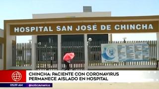 Coronavirus en Perú: paciente contagiado permanece aislado en hospital de Chincha