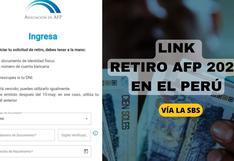 LINK de Retiro AFP, hoy | Ingresa tu solicitud según DNI, cronograma y otras consultas