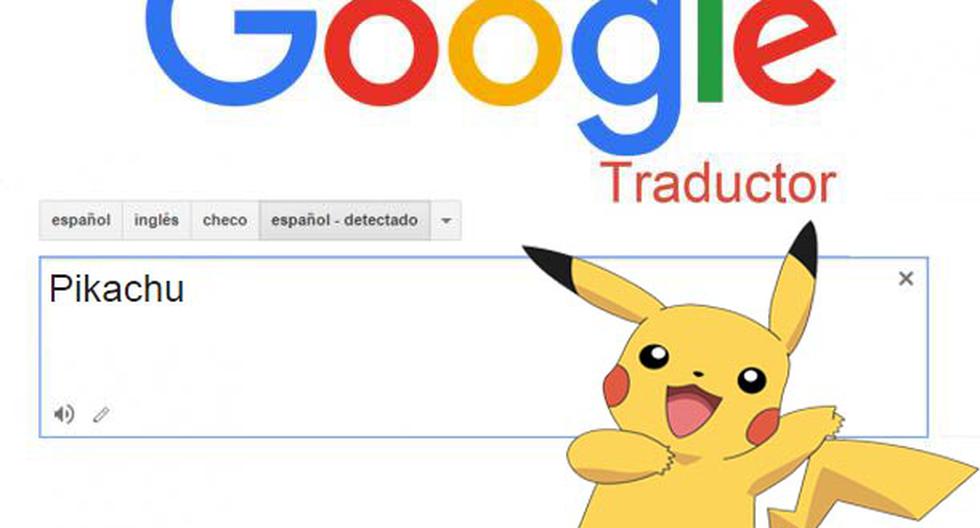Conoce la curiosa traducción de Google Translate para la palabra \"Pikachu\". (Foto: Captura)
