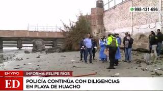 Caso Blanca Arellano: policías y fiscales continúan diligencias en playa de Huacho