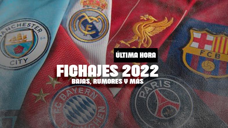 Fichajes 2022 Real Madrid, Barcelona, River Plate, Boca y más: Mercado de pases, EN DIRECTO
