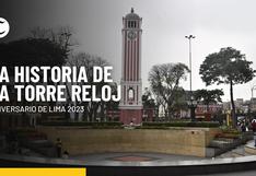 Aniversario de Lima 2023: evolución, historias y secretos de la Torre Reloj ubicada en el Parque Universitario