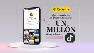 El Comercio alcanzó el millón de seguidores en TikTok