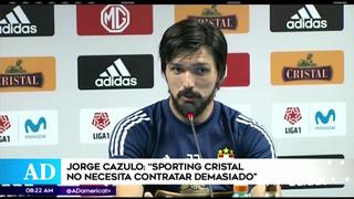 Jorge Cazulo asegura que Sporting Cristal no necesita contratar demasiado para lograr el campeonato