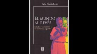 "El mundo al revés" de Julio Alexis León [CRÍTICA]