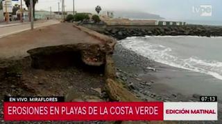 Se registran erosiones en playas de la Costa Verde