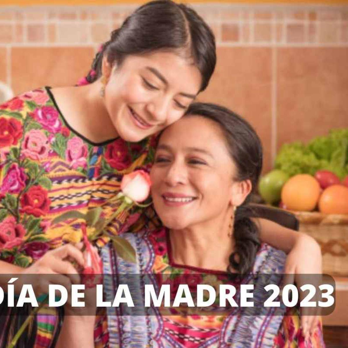 Frases Día de la Madre en México: mensajes y dedicatorias especiales para  enviar, MEXICO