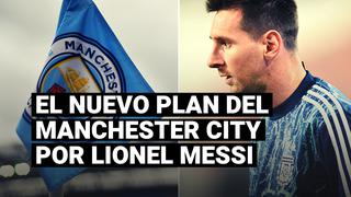 El nuevo plan del Manchester City para contratar a Lionel Messi por diez años
