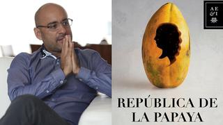 "República de La Papaya": crítica al libro de Gustavo Rodríguez