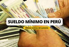 Incremento del sueldo mínimo 2024 en Perú: ¿Qué se conoce del aumento?