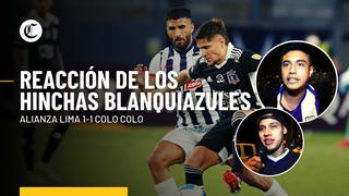 Alianza Lima 1-1 Colo Colo: Así fue la reacción del hincha blanquiazul tras el empate en la Copa Libertadores