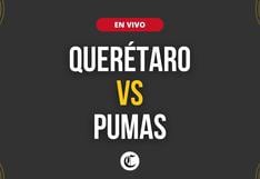 Querétaro vs. Pumas en vivo por internet: titulares, a qué hora es y en dónde verlo hoy