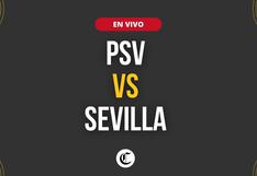 PSV vs. Sevilla en vivo, Champions League: a qué hora juegan y en qué canal ver partido de hoy