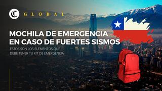 Temblor en Chile HOY: ¿Qué debe tener una mochila de emergencia?