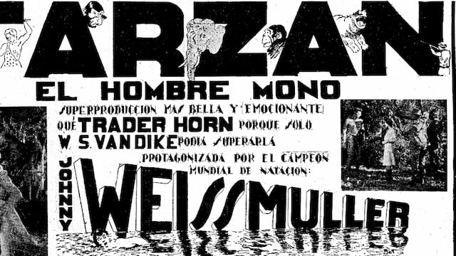 Grandes avisos anunciaron el sensacional estreno en Lima de ‘Tarzán, el hombre mono’, hace 90 años