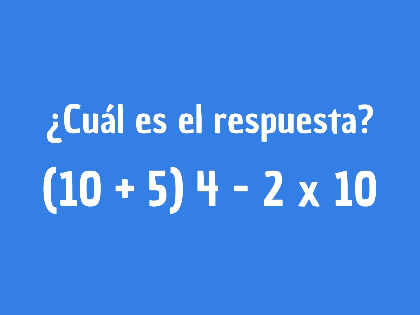 Reto matemático: En tiempo récord deberás responder correctamente este problema. ¿Lo conseguirás? (Creación: Mag)