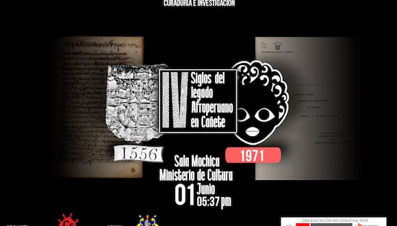 Muestra histórica "Cuatro siglos de legado afroperuano en Cañete" se realizará hasta el 29de junio en el Ministerio de Cultura.