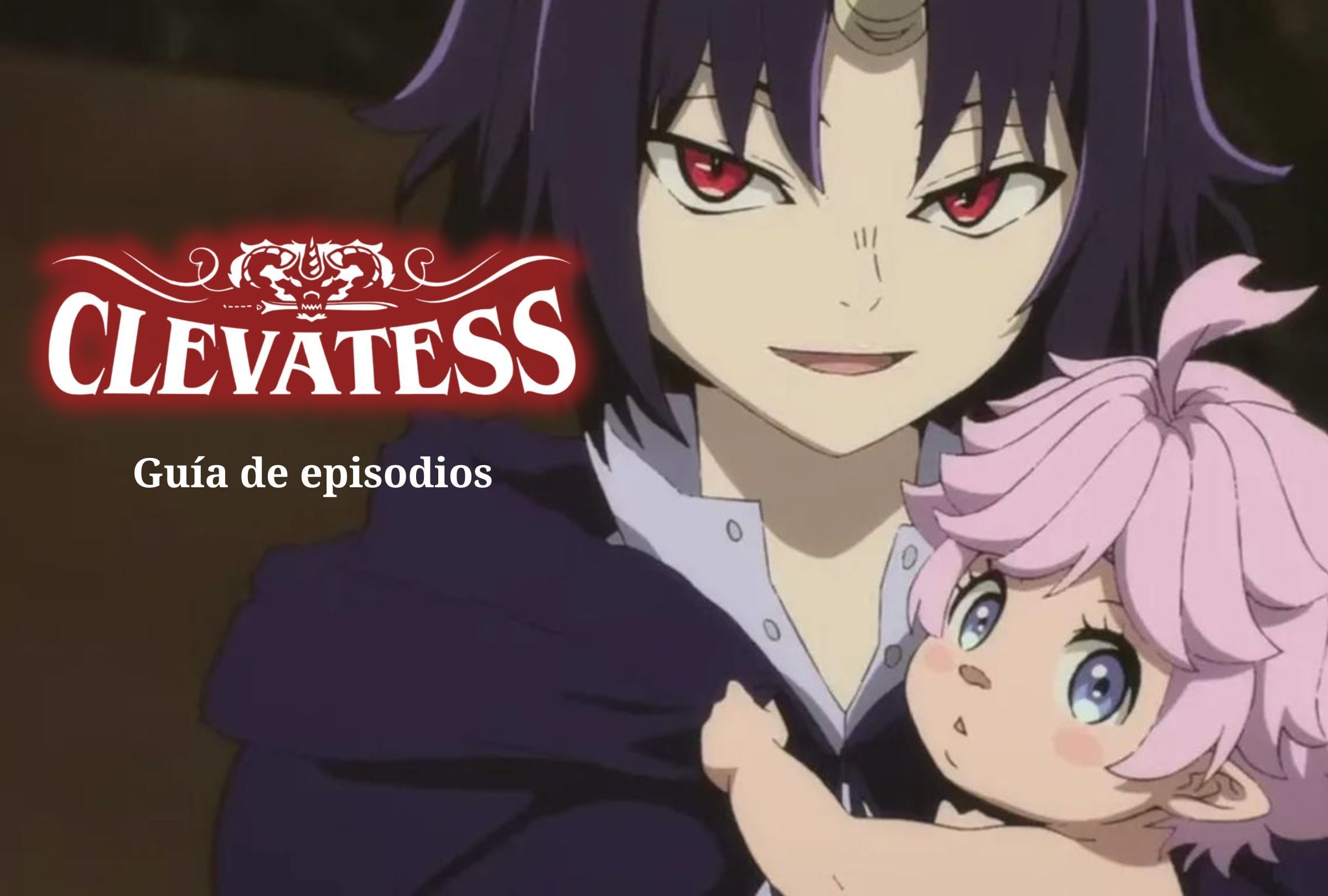 El Rey Demonio Clevatess decide quedarse con una bebé (Foto: Lay-duce)