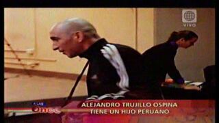 Sicario Alejandro Trujillo Ospina tendría un hijo peruano