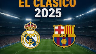 ¿A qué hora es y en qué canal ver el clásico FC Barcelona - Real Madrid por LaLiga 2025?
